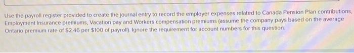 payroll of an Ontario company: Use the information in this table to