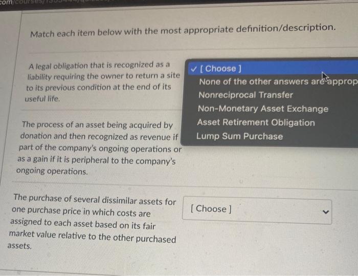  com/cours Match each item below with the most appropriate definition/description. A