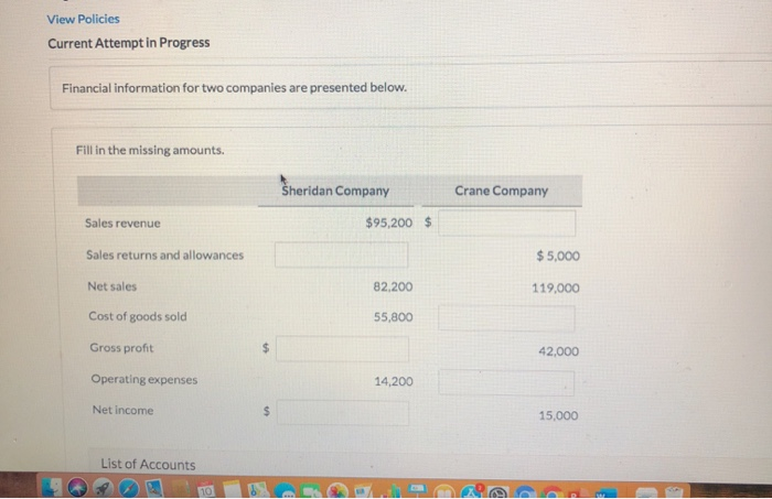  View Policies Current Attempt in Progress Financial information for two companies
