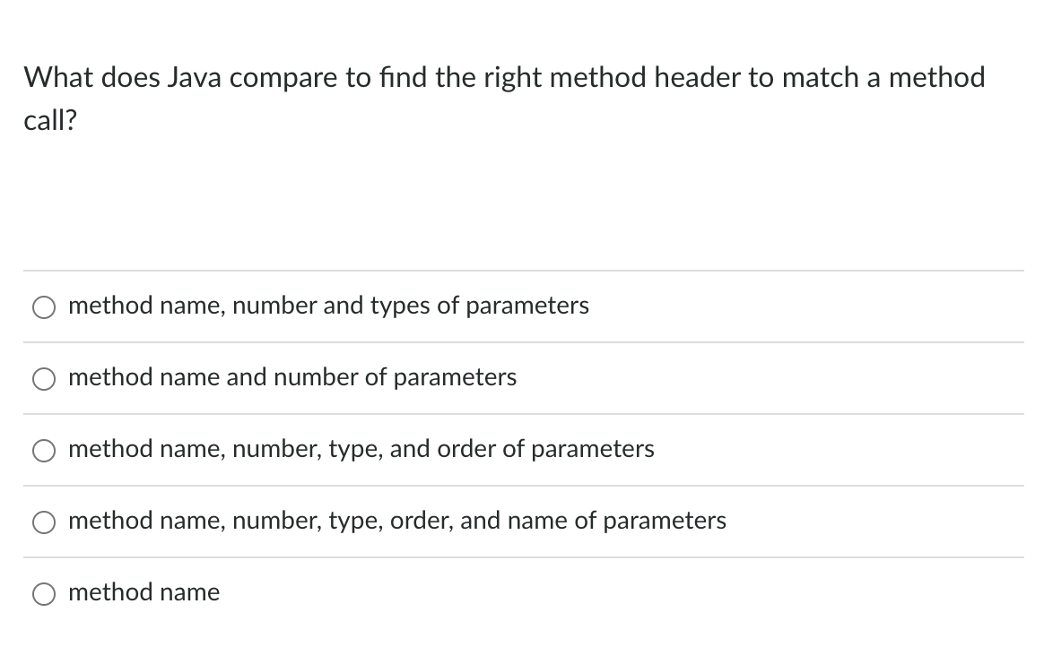  What does Java compare to find the right method header to