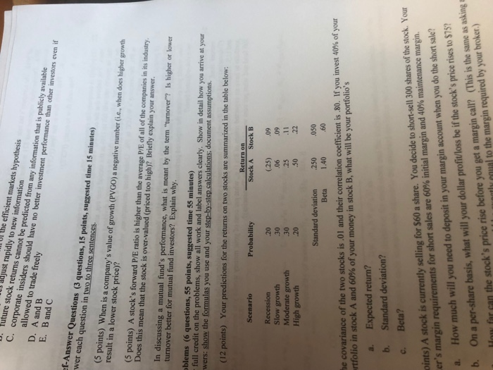  adjust rapidly to new information UI the efficient markets hypothesis J.