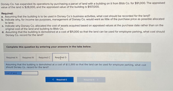 the building is $107,000. Required: a. Assuming that the building is to