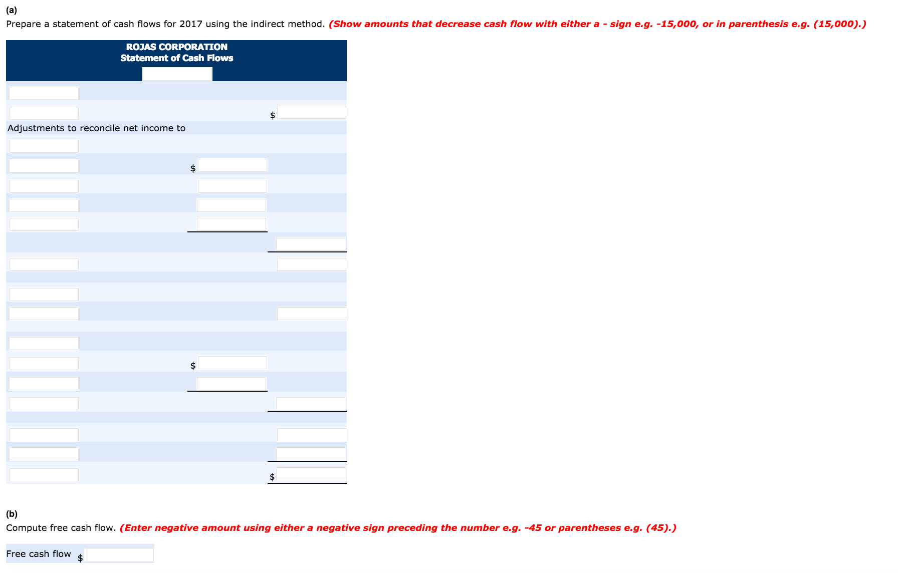 presented below ROJAS CORPORATION Comparative Balance Sheets December 31 2017 2016 Cash