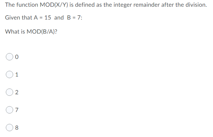 The function MODIX/Y) is defined as the integer remainder after the
