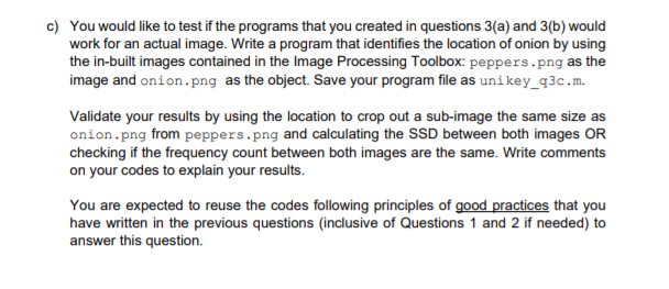 calculating the Sum Squared Differences (SSD) between the object and the image,