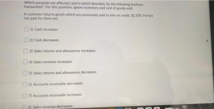 pls answer asap Which accounts are affected, and in which direction, by