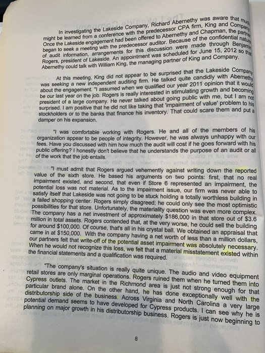 of the integrity of the management of the potential client. (2) Did