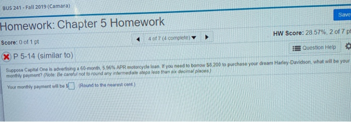  BUS 241-Fall 2019 (Camara) Homework: Chapter 5 Homework Save HW Score: