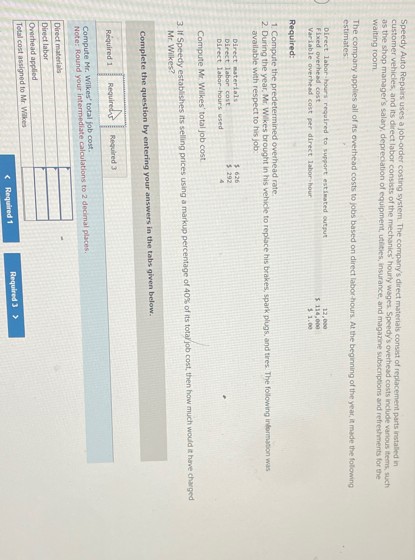  Speedy Auto Repairs uses a job-order costing system. The company's direct