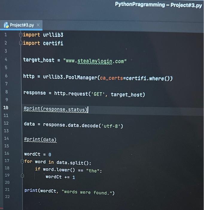 the provided code from python? Python Programming Name: Project H3 Web Page