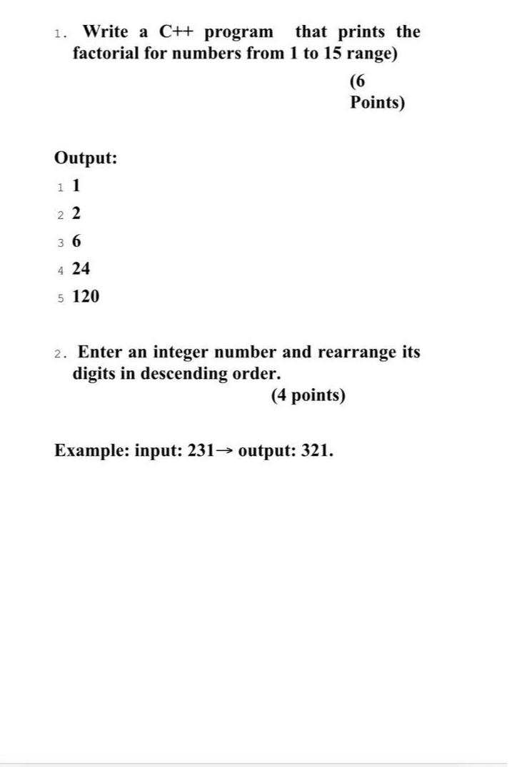  Write a C++ program that prints the factorial for numbers from