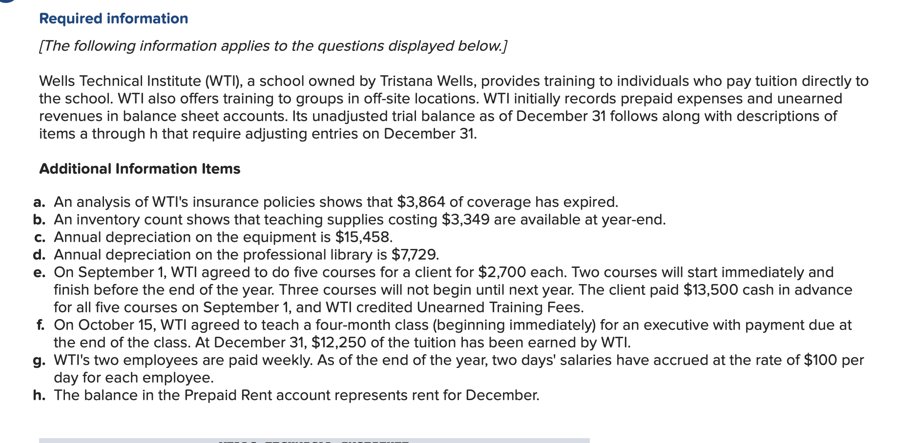 Answer is not complete. What am I missing? Required information [The following