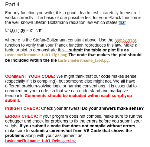 in the table below. Your function should include some minimal documentation in
