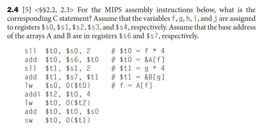  For this problem, give the corresponding C statement for each of
