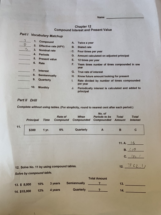  Name Chapter 12 Compound Interest and Present Value Part I Vocabulary