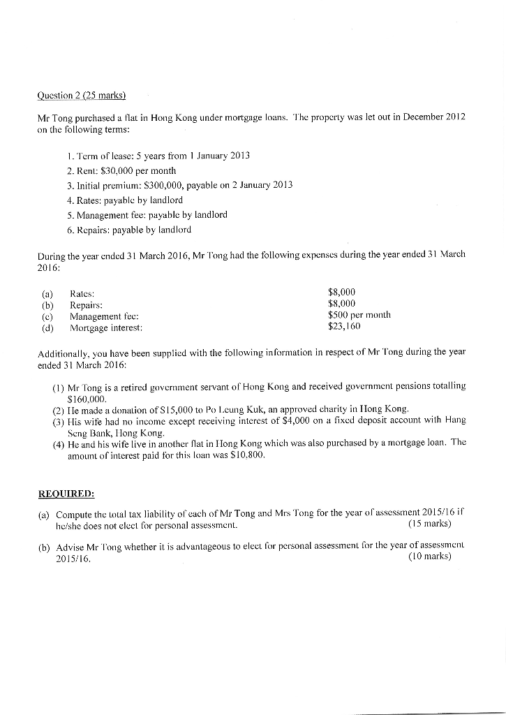 Question 2 (25 marks) Mr Tong purchased a flat in Hong