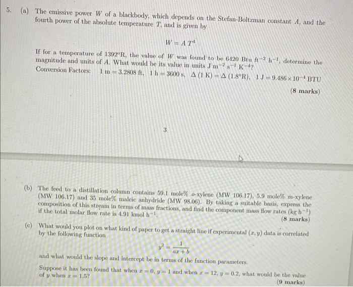  answer quickly for thumbs up (a) The emissive power W of