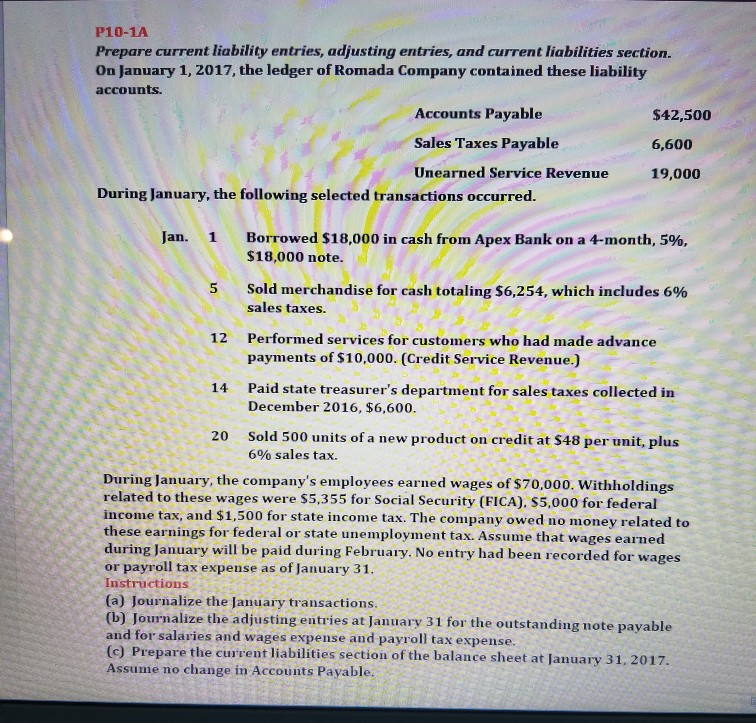 P10-1A Prepare current liability entries, adjusting entries, and current liabilities section.