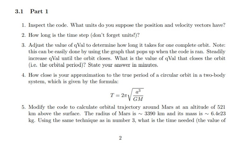  3.1 Part 1 1. Inspect the code. What units do you