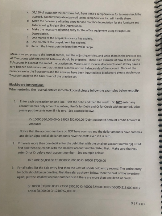 of the practice set and then enter them into Blackboard. For part