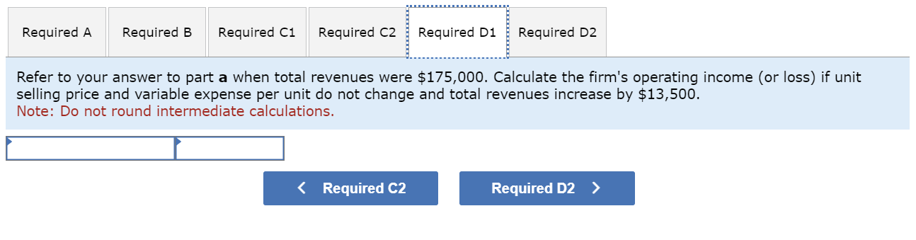 the firm's operating income (or loss) if the volume changed from 17,500