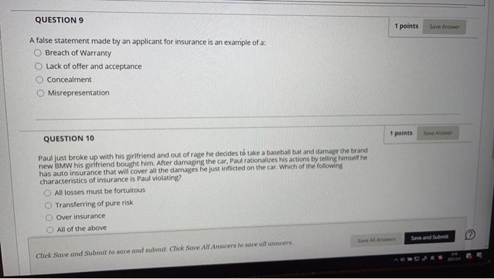  QUESTION 9 1 points Sve Arcover A false statement made by