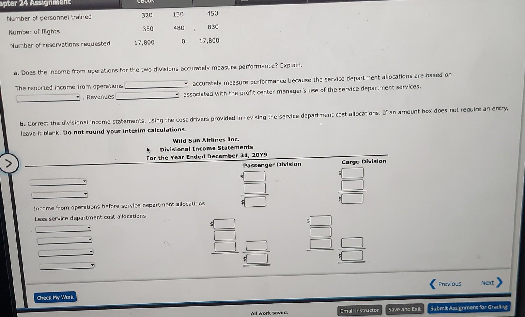 Inc. has two divisions organized as profit centers, the Passenger Division and
