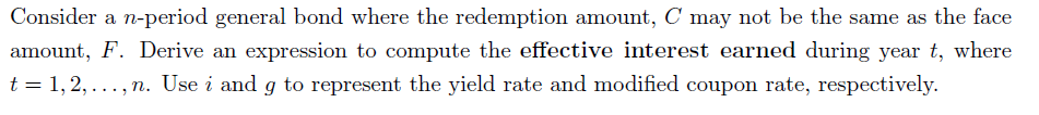 Consider a n-period general bond where the redemption amount, C may