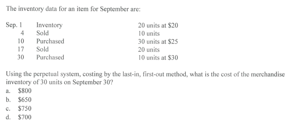 Using the perpetual system, costing by the last-in, first out method, what