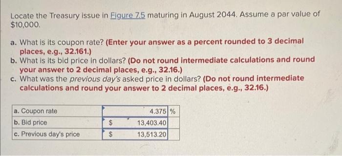 please help cant figure it out Locate the Treasury issue in Figure