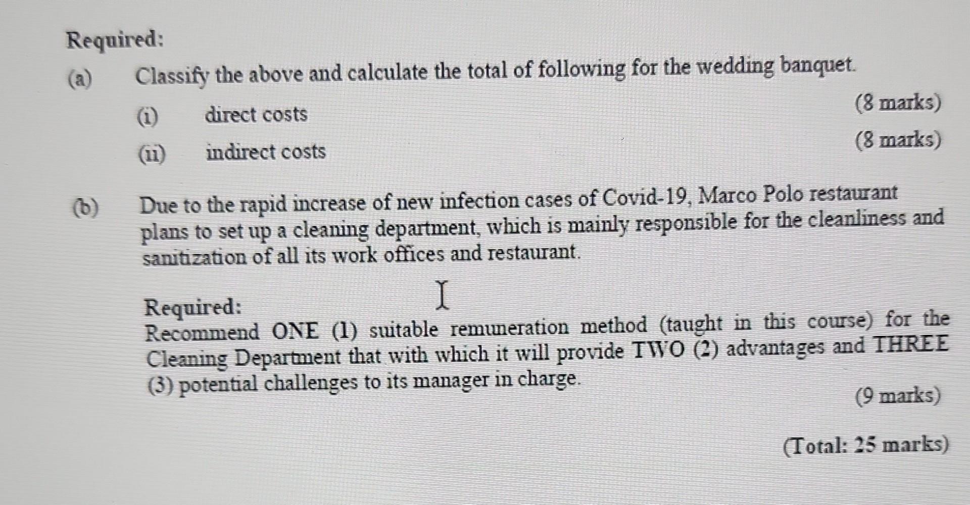 the total of following for the wedding banquet. (i) direct costs (8