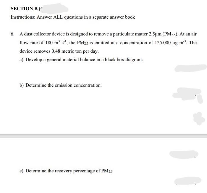 pls answer in details ASAP SECTION B (F Instructions: Answer ALL questions