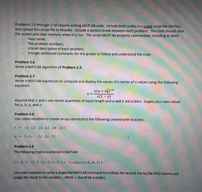 plz answer all problems Problems 2.6 through 2.10 require writing MATLAB code.
