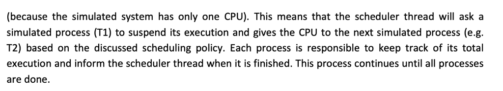 running on a machine with one CPU. The scheduling policy is type