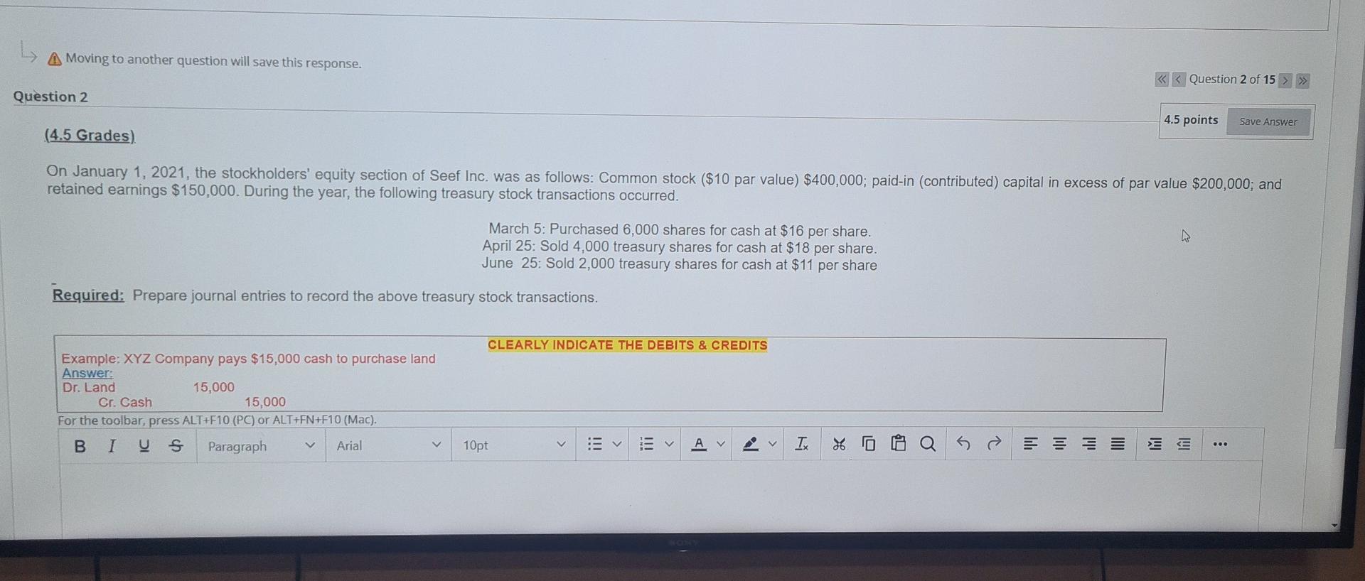 this response. Question 1 Question 1 of 15 > >> (8 Grades)