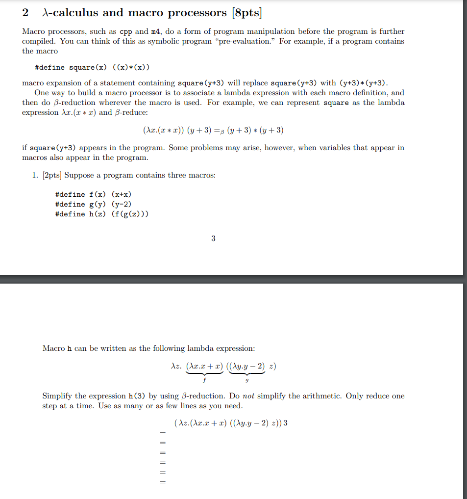 Macro processors, such as cpp and m4, do a form of