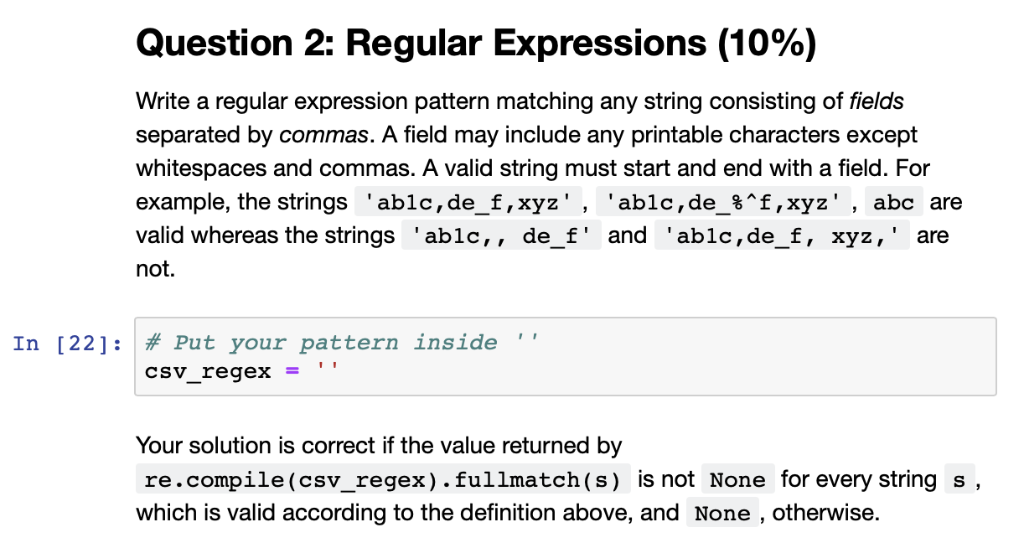  Question 2: Regular Expressions (10%) Write a regular expression pattern matching