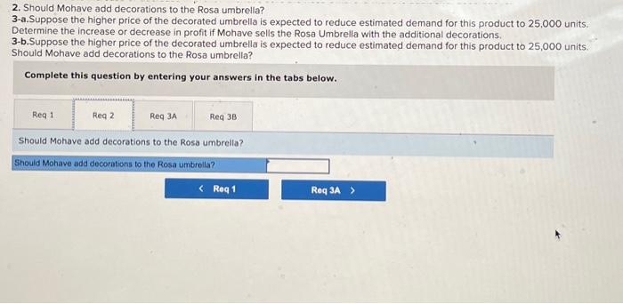 is expected to reduce estimated demand for this product to 25,000 units.