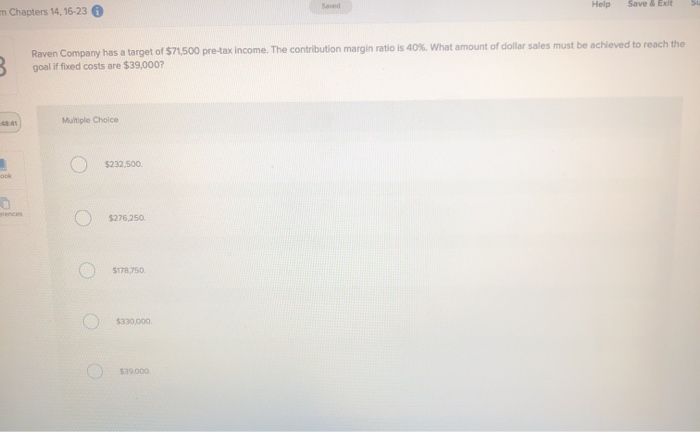  Help Save & Exit Su m Chapters 14, 16-23 0 Raven