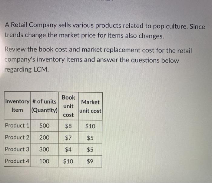  Please show work and answer all questions please You can assume