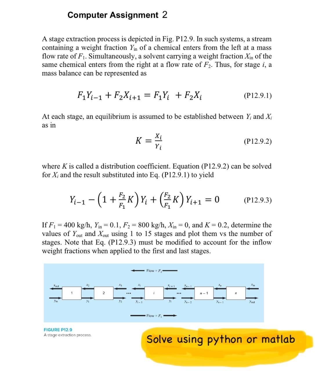  Computer Assignment 2 A stage extraction process is depicted in Fig.