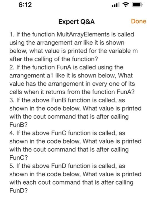  1. If the function MultArrayElements is called using the arrangement arr