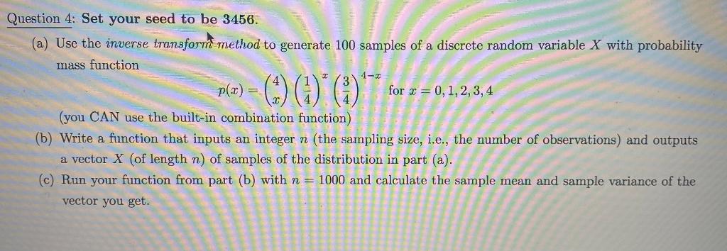 Code in R not Python uestion 4: Set your seed to be