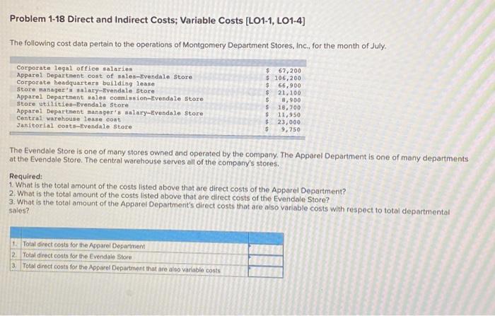  Problem 1-18 Direct and Indirect Costs; Variable Costs [LO1-1, LO1-4] The
