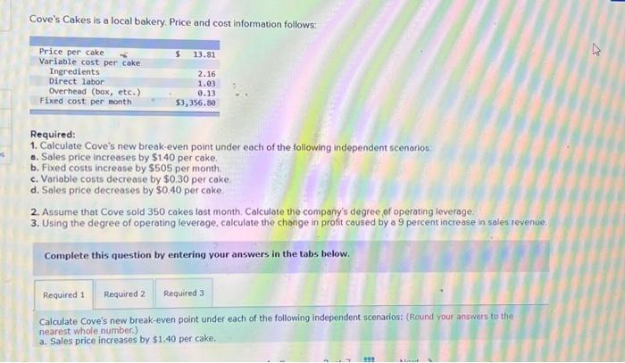 please help me understand how to solve Cove's Cakes is a local