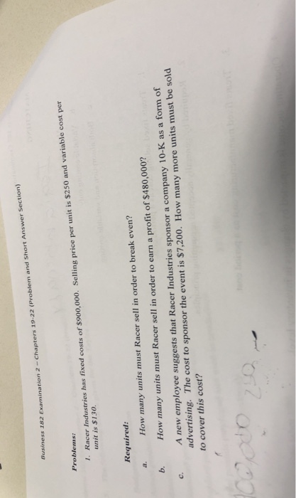  Business 182 Examination 2 - Chapters 19-22 (Problem and Short Answer