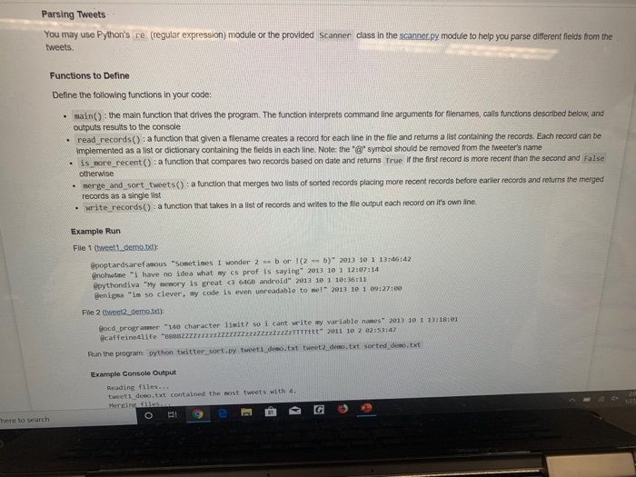 please get help. Overview and Requirements Write a program twitter sort.py) that