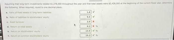 (a) the working capital, (b) the current ratio, and (c) the quick