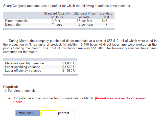 Problem 10-11 Direct Materials and Direct Labor Variances; Computations from Incomplete Data