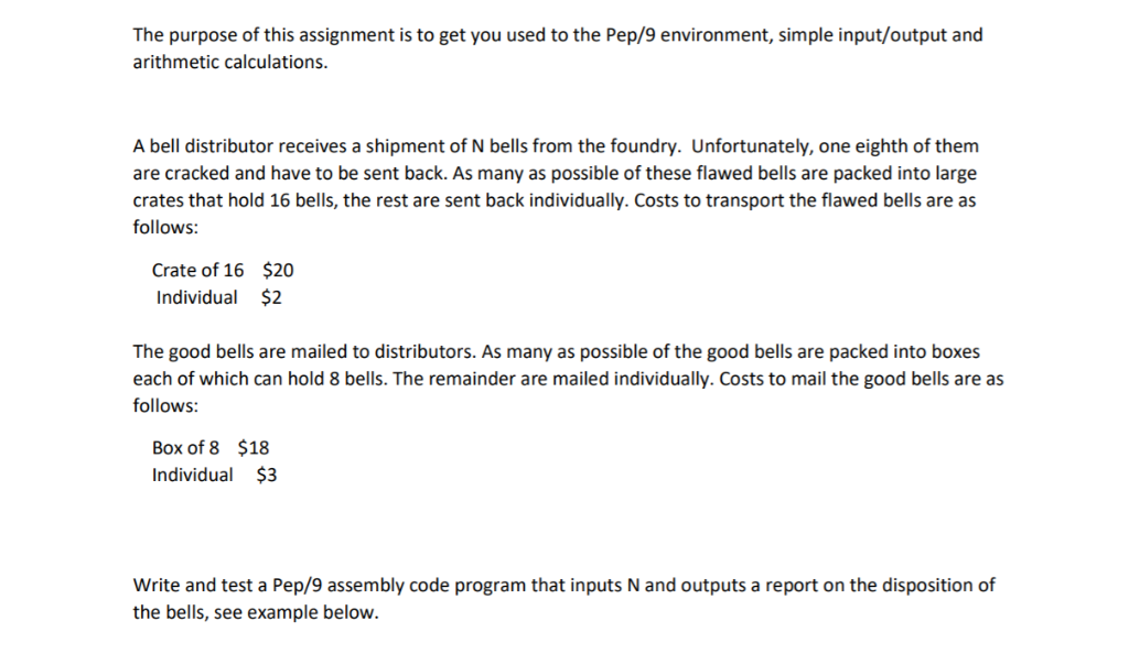 PLEASE USE PEP/9 ONLY. NOT IN JAVA, C, C++, PYTHON ETC. PEP/9
